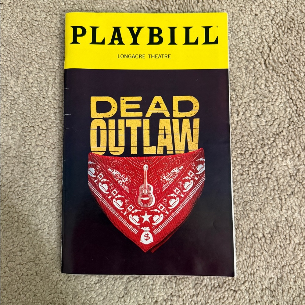 Dead Outlaw Playbill